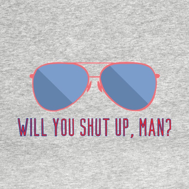 Will You Shut Up, Man? Aviators by GrellenDraws